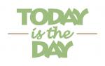 Today Is The Day Title