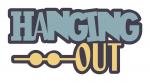 Hanging Out Title