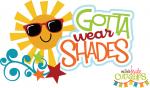 Gotta Wear Shades Title
