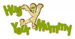Hug Your Mummy