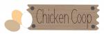 Chicken Coop Sign