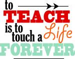 Touch A Life Teacher Quote