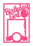 Birthday Girl Frame