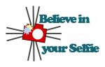 Believe in your Selfie