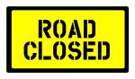 Road Closed Sign