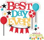 Magical Best Day Ever Title