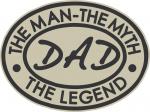 Dad The Man, The Myth, The Legend