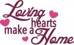 Loving Hearts Make a Home