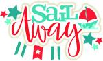 Sail Away Title