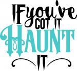 Cheeky Halloween Collection: Of You've Got It, Haunt It