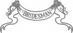 Bridesman Wedding Banner