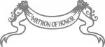 Matron of Honor Wedding Banner