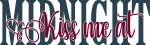 Kiss Me at Midnight 1