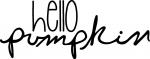 Hello Pumpkin