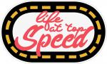 Life at Top Speed