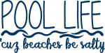 Pool Life
