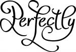 Perfectly