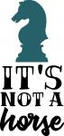 It's not a Horse
