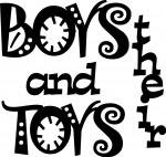 Boys & Their Toys