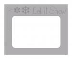 Let it Snow Card