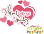 My Heart Belongs to Daddy Girl Title