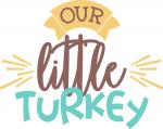 Our Little Turkey
