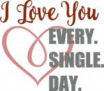 DIY Signs Collection: I Love You Every Single Day