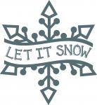 Let it Snow Snowflake