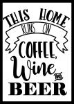 Coffee, Wine, and Beer