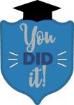 Graduation Day Collection: You Did It Title