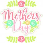 Mother's Day Title