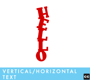 Vertical/Horizontal Text