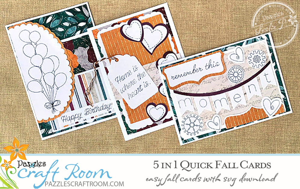 Pazzles DIY 5 Quick Fall Cards with instant SVG download. Compatible with all major electronic cutters including Pazzles Inspiration, Cricut, and SIlhouette Cameo. Design by Leslie Peppers.