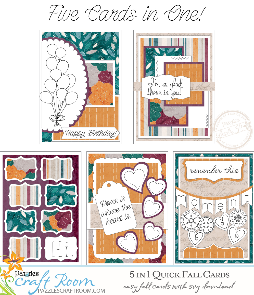 Pazzles DIY 5 Quick Fall Cards with instant SVG download. Compatible with all major electronic cutters including Pazzles Inspiration, Cricut, and SIlhouette Cameo. Design by Leslie Peppers.