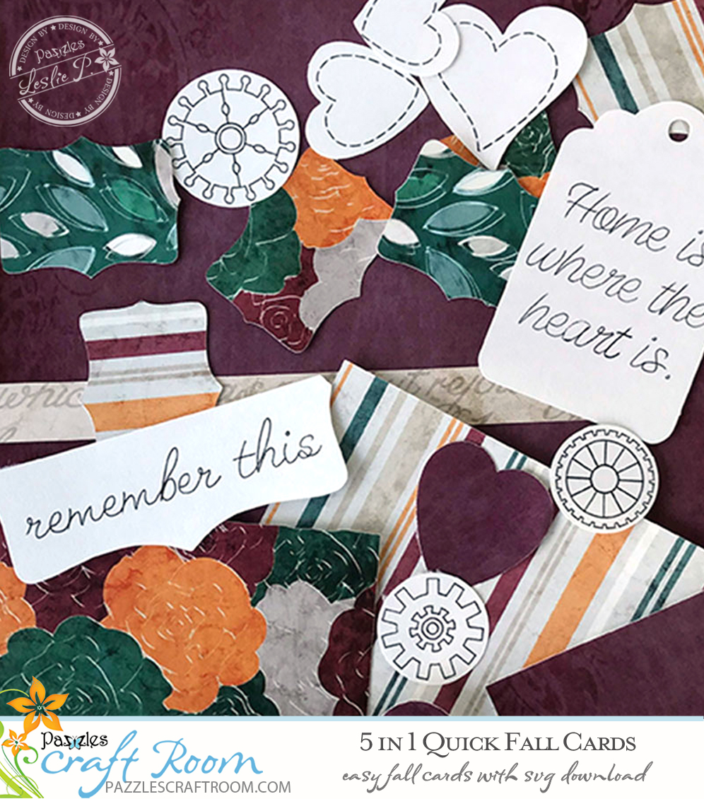 Pazzles DIY 5 Quick Fall Cards with instant SVG download. Compatible with all major electronic cutters including Pazzles Inspiration, Cricut, and SIlhouette Cameo. Design by Leslie Peppers.