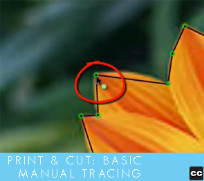 Print and Cut: Basic Manual Tracing