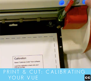 Print and Cut: Calibrating Your Vue