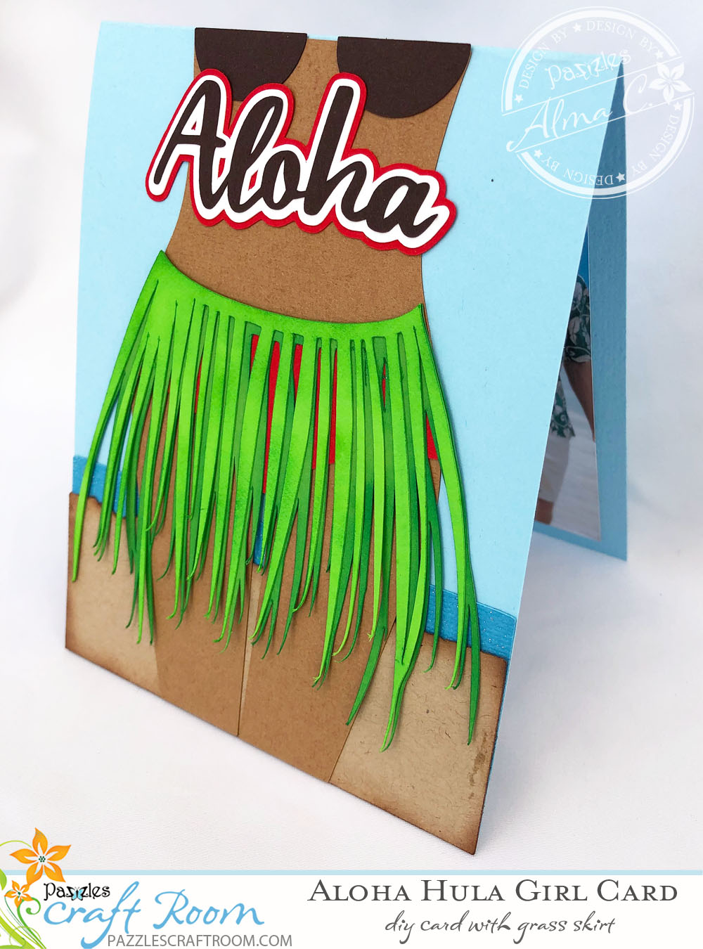Pazzles DIY Aloha Hula Girl Card by Alma Cervantes