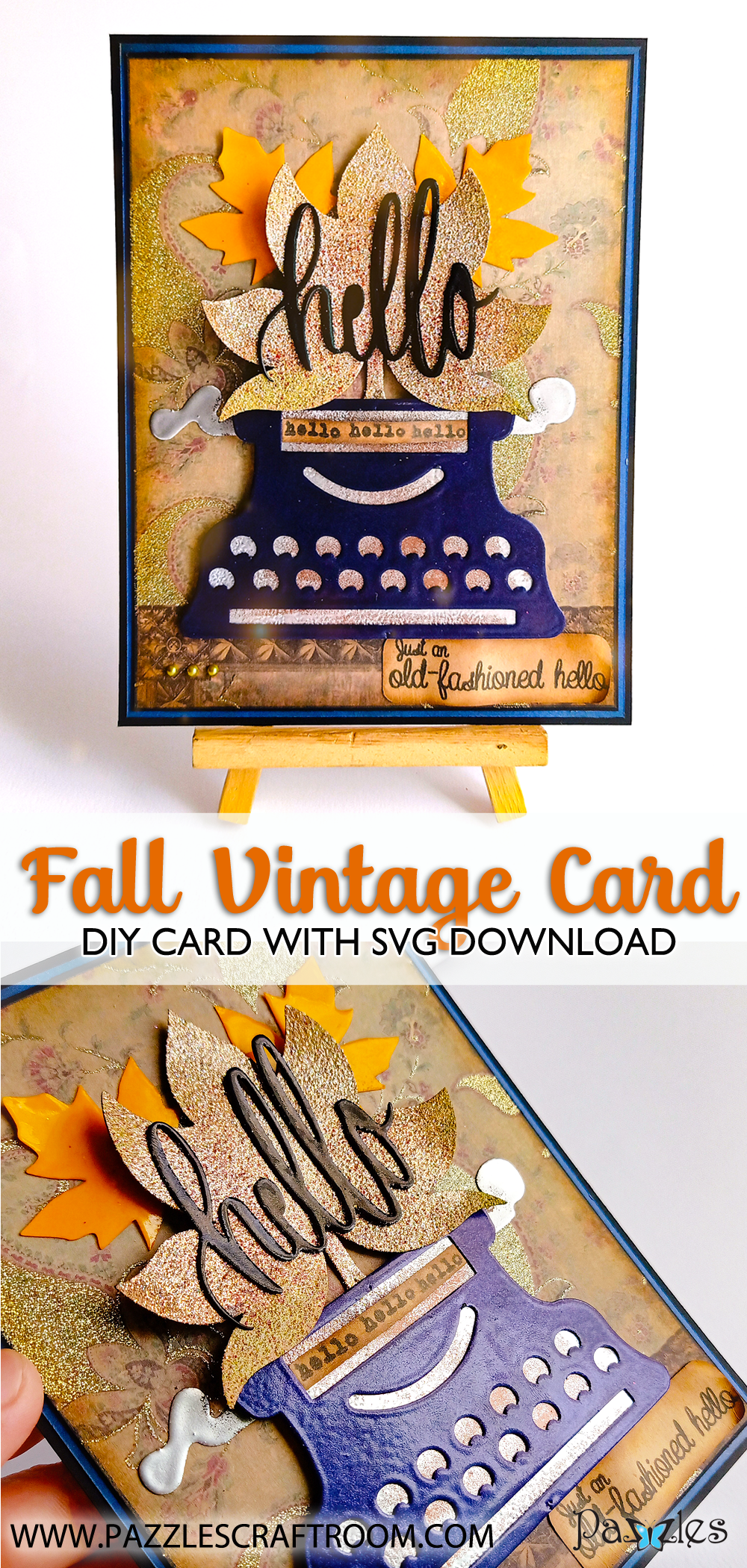 Pazzles DIY Autumn Vintage Typewriter Card with instant SVG download. Compatible with all major electronic cutters including Pazzles Inspiration, Cricut, and Silhouette Cameo. Design by Zahraa Darweesh.