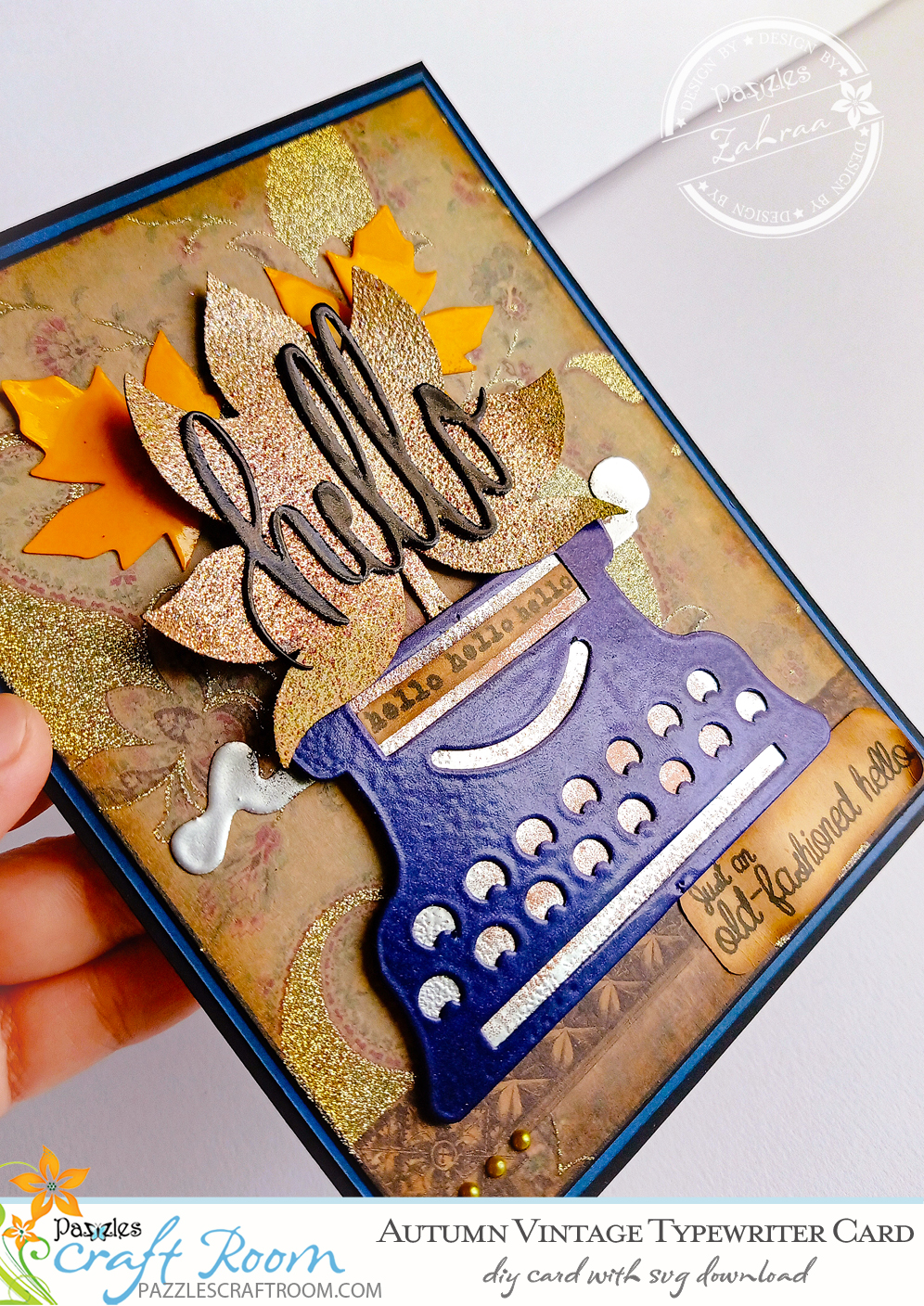 Pazzles DIY Autumn Vintage Typewriter Card with instant SVG download. Compatible with all major electronic cutters including Pazzles Inspiration, Cricut, and Silhouette Cameo. Design by Zahraa Darweesh.