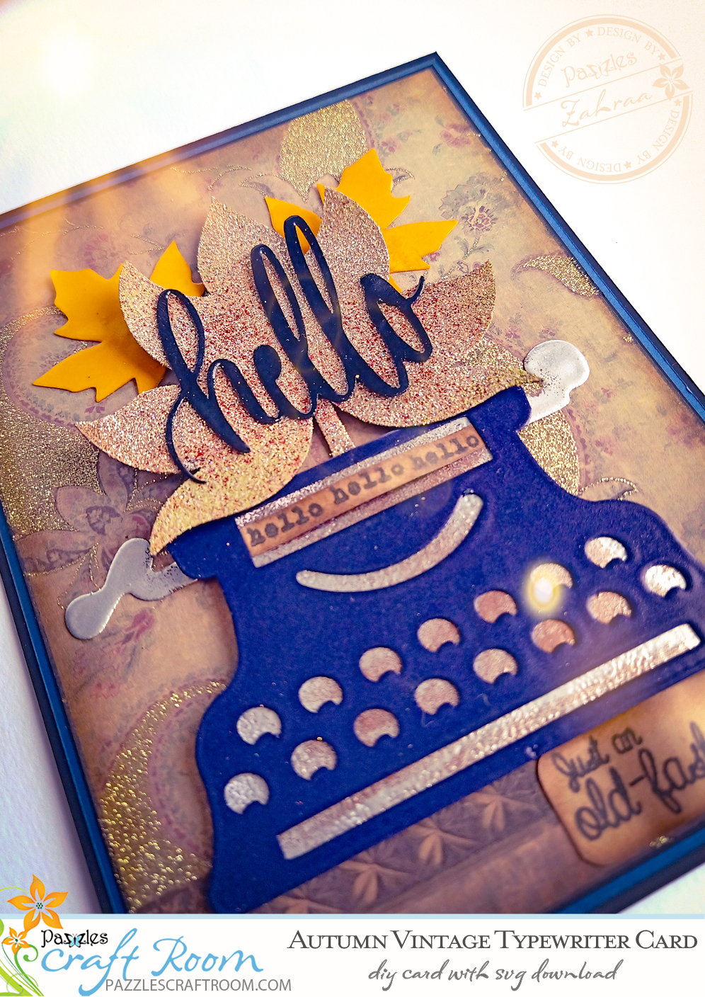 Pazzles DIY Autumn Vintage Typewriter Card with instant SVG download. Compatible with all major electronic cutters including Pazzles Inspiration, Cricut, and Silhouette Cameo. Design by Zahraa Darweesh.