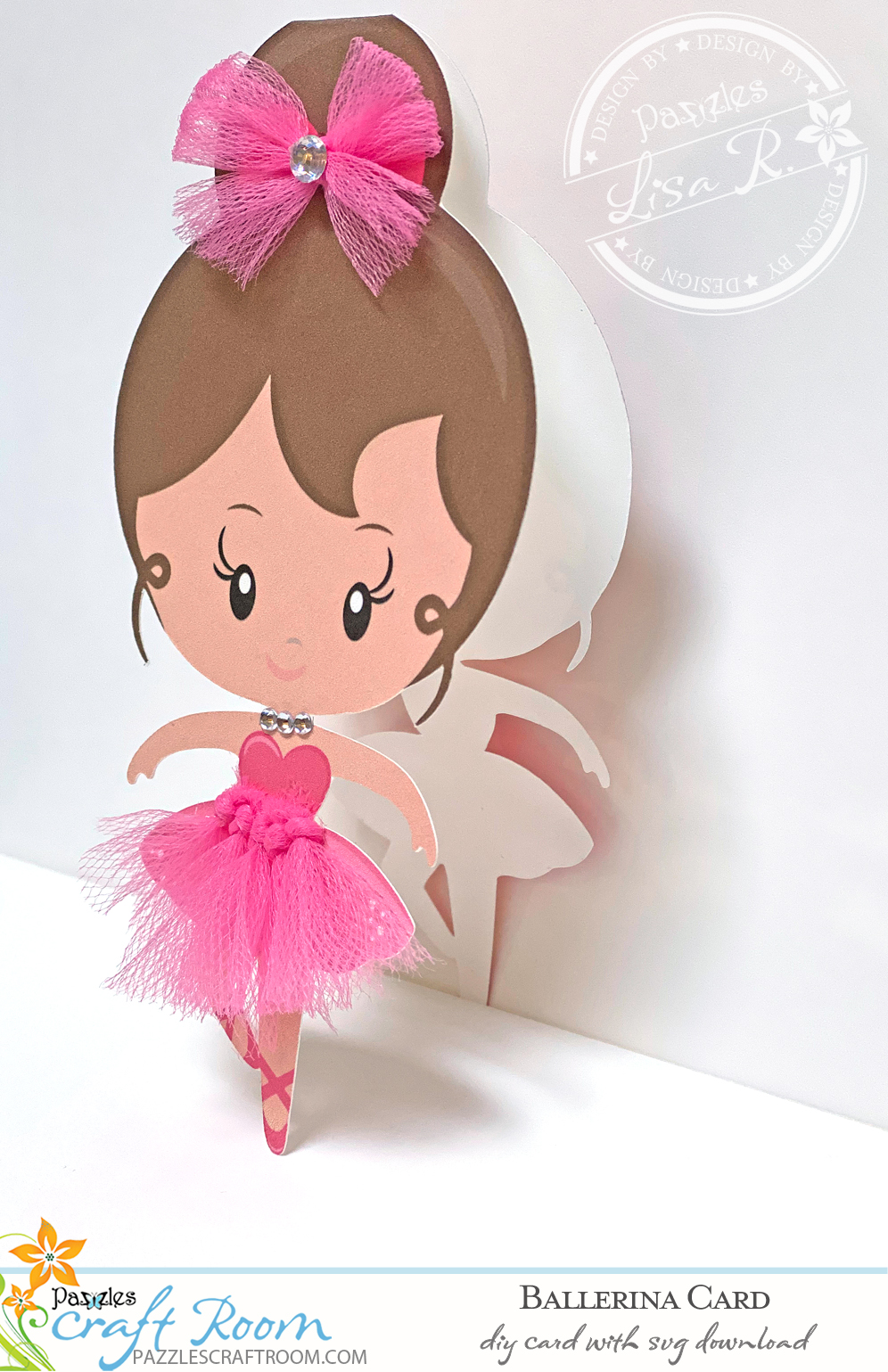 Pazzles DIY Ballerina Card with instant SVG download. Compatible with all major electronic cutters including Pazzles Inspiration, Cricut, Silhouette Cameo. Design by Lisa Reyna.