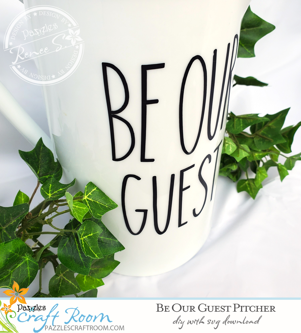 Pazzles DIY Be Our Guest Pitcher with instant SVG download. nstant SVG download compatible with all major electronic cutters including Pazzles Inspiration, Cricut, and Silhouette Cameo. Design by Renee Smart.