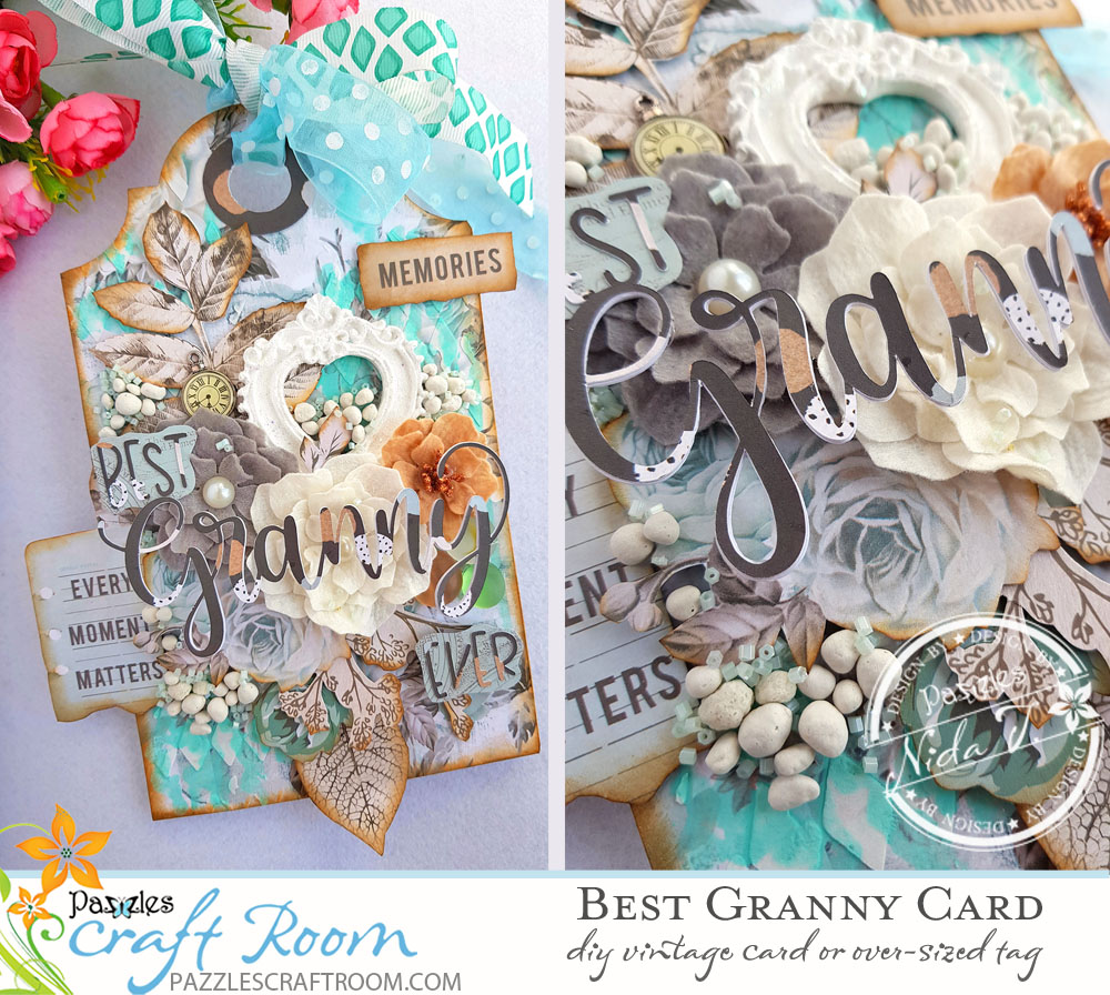 Pazzles DIY Mixed Media Vintage Best Granny Card or Tag by Nida Tanweer