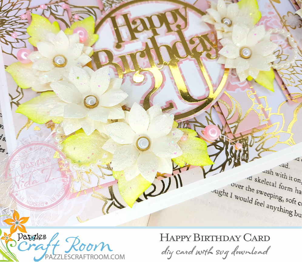 Pazzles DIY Birthday Card with instant SVG download. Compatible with all major electronic cutters including Pazzles Inspiration, Cricut, and Silhouette Cameo. Design by Nida Tanweer.