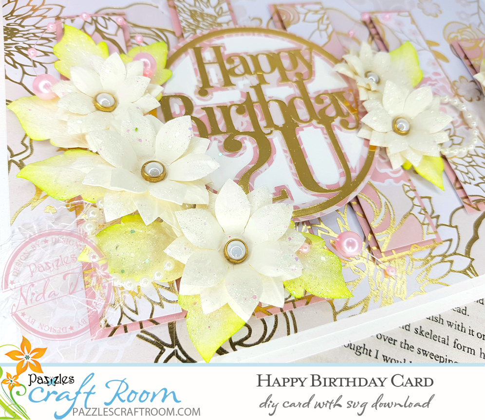 Pazzles DIY Birthday Card with instant SVG download. Compatible with all major electronic cutters including Pazzles Inspiration, Cricut, and Silhouette Cameo. Design by Nida Tanweer.