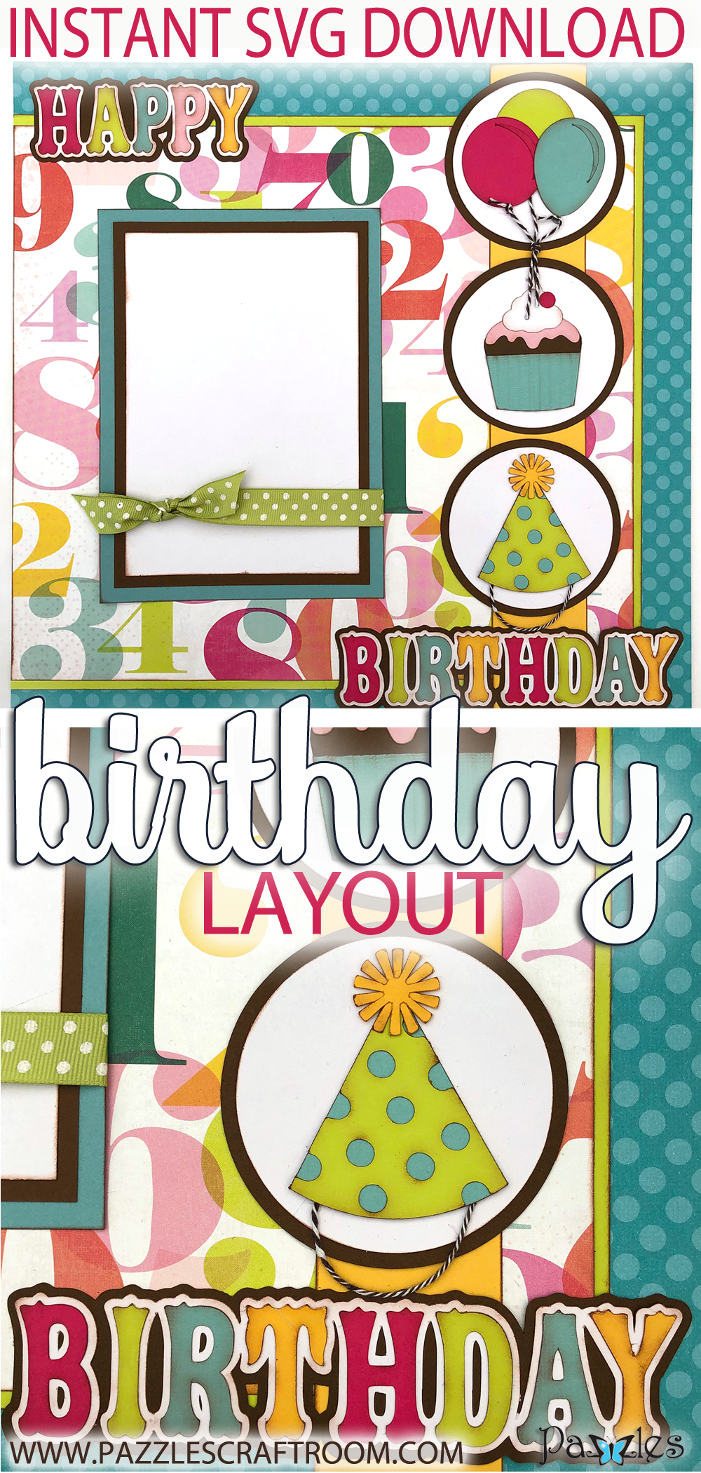 Pazzles DIY Scrapbook Birthday Layout by Alma Cervantes