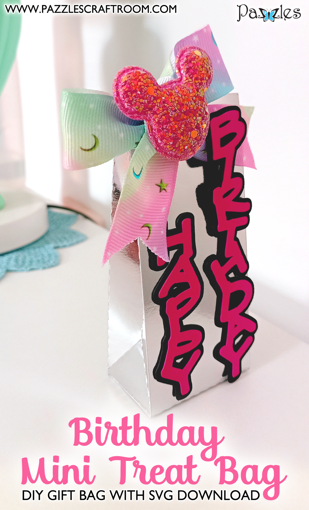 Pazzles DIY Birthday Mini Treat Bag with instant SVG download. Instant SVG download compatible with all major electronic cutters including Pazzles Inspiration, Cricut, and Silhouette Cameo.Design by Zahraa Darweesh.