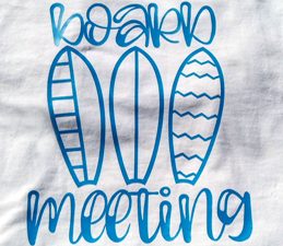 Pazzles Surfing DIY Board Meeting HTV Shirt with instant SVG download. Compatible with all major electronic cutters including Pazzles Inspiration, Cricut, and Silhouette Cameo. Design by Renee Smart.