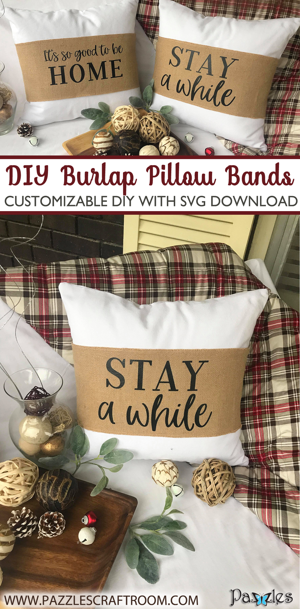 Pazzles DIY Burlap Pillow Band with instant SVG download. Compatible with all major electronic cutters including Pazzles Inspiration, Cricut, and Silhouette Cameo. Project by Lisa Reyes.